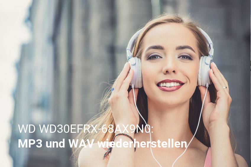Verlorene Musikdateien in WD WD30EFRX-68AX9N0 wiederherstellen
